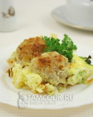 Запеканка с мясными колобками